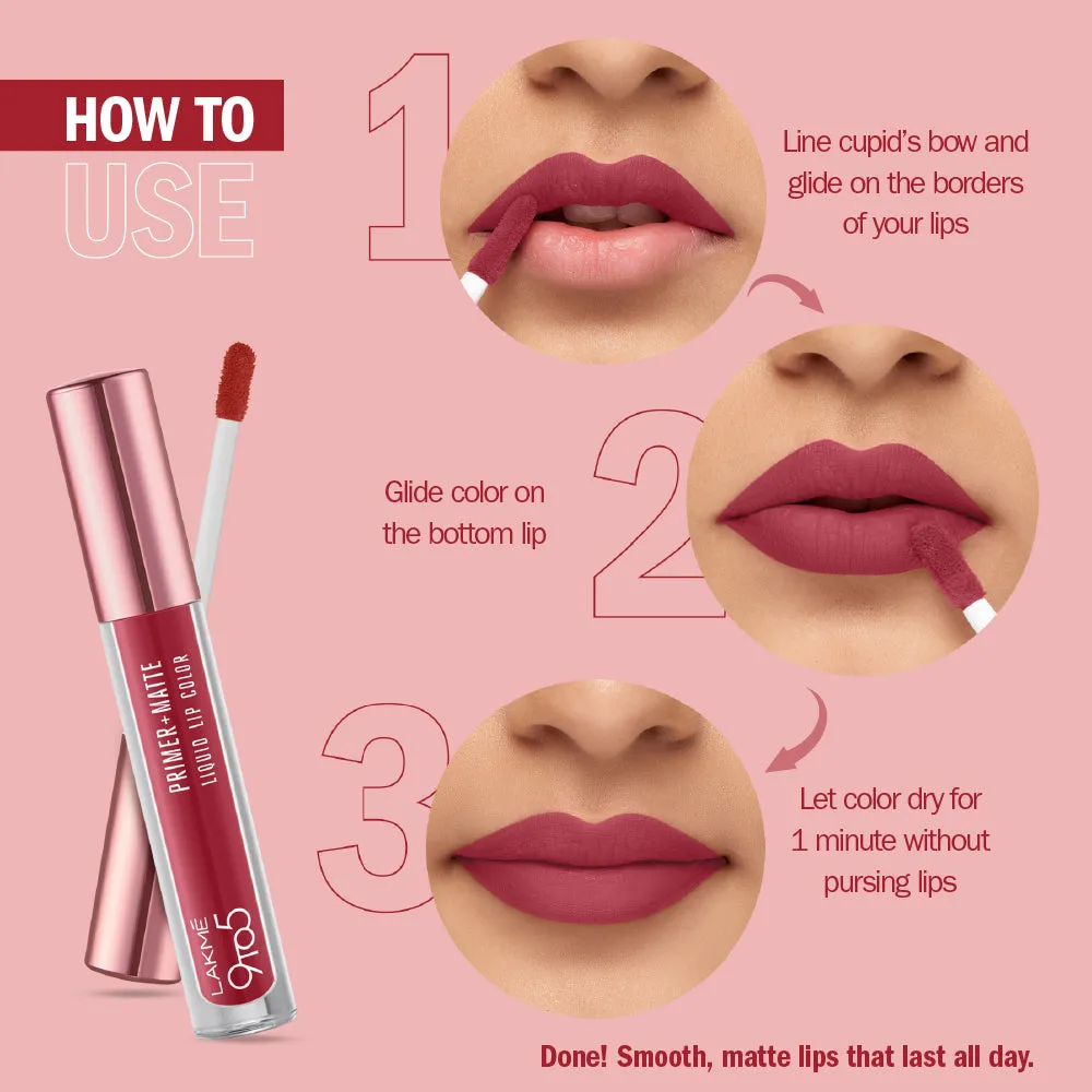 Lakmē 9to5 Primer   Matte Liquid Lip Color
